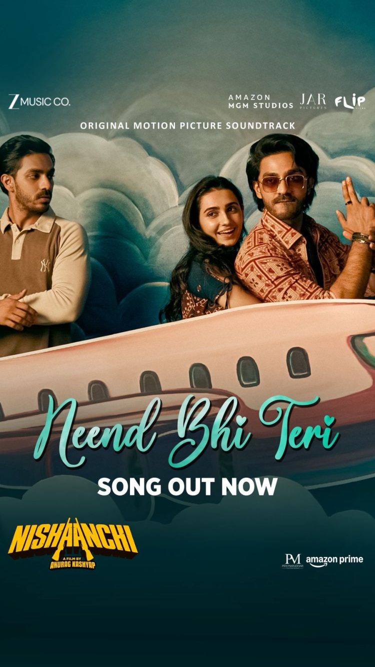 The soothing song 'Neend Bhi Teri' from the movie Nishaanchi is released!