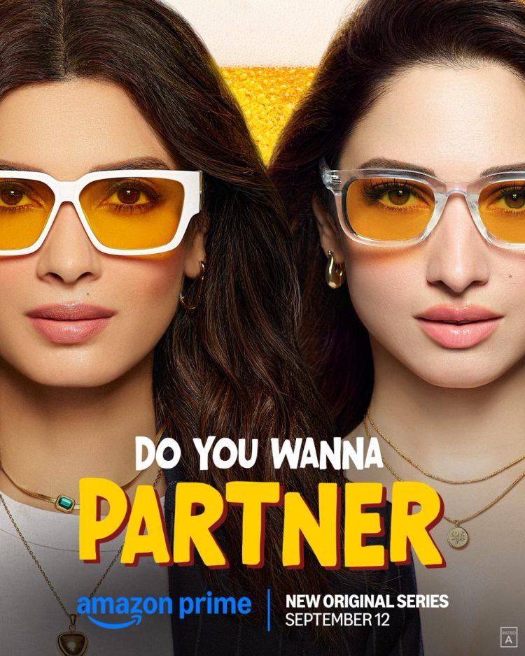 The original series Do You Wanna Partner starring Tamannaah Bhatia and Diana Penty will premiere from September 12 only on Prime Video