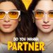 The original series Do You Wanna Partner starring Tamannaah Bhatia and Diana Penty will premiere from September 12 only on Prime Video