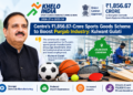 Kulwant Gulati welcomes the Centre’s ₹1,856.67-crore Khelo India Sports Goods Manufacturing Scheme to boost Jalandhar and Ludhiana industries, exports, investment and employment.